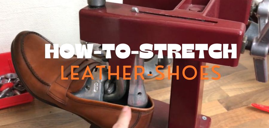 how-to-stretch-leather-shoes