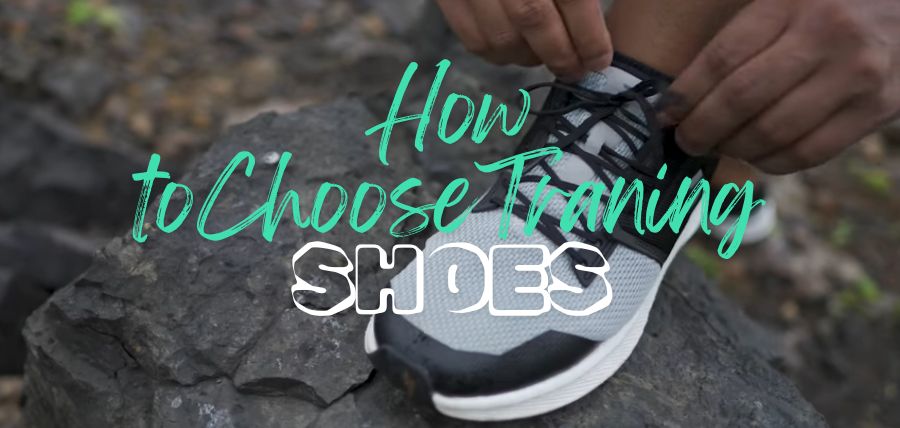 how-to-choose-traning-shoes